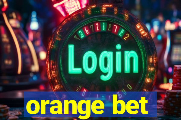 orange bet