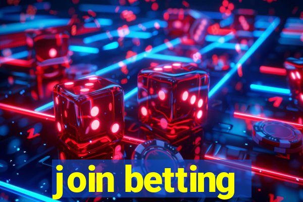 join betting