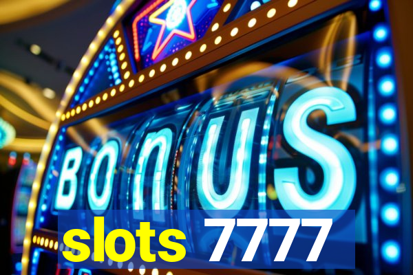 slots 7777