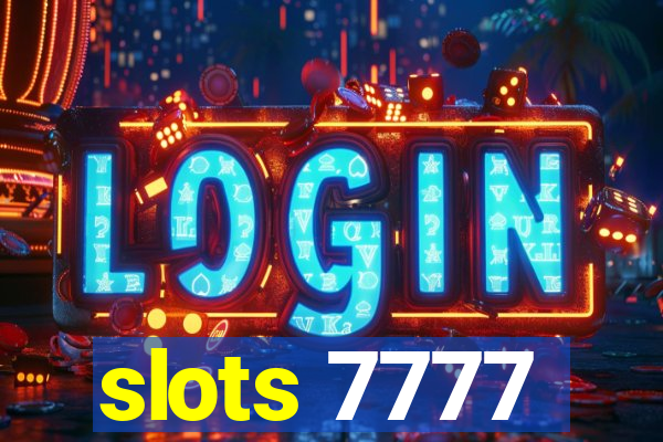 slots 7777