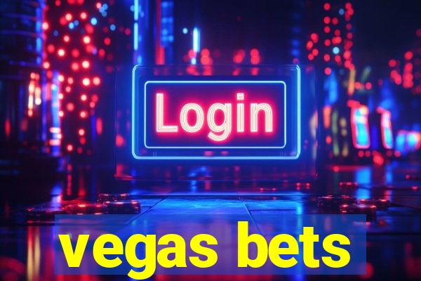 vegas bets