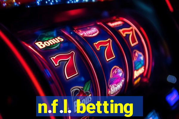 n.f.l. betting