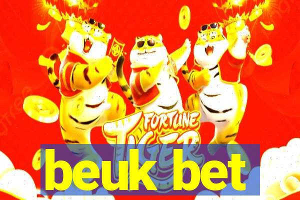 beuk bet