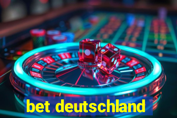 bet deutschland