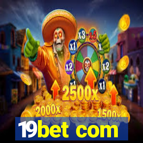 19bet com