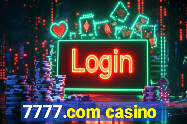 7777.com casino