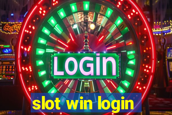 slot win login