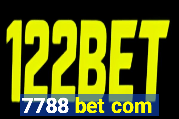 7788 bet com