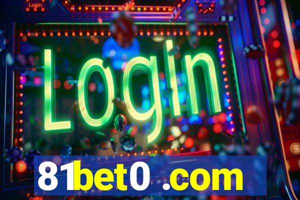 81bet0 .com