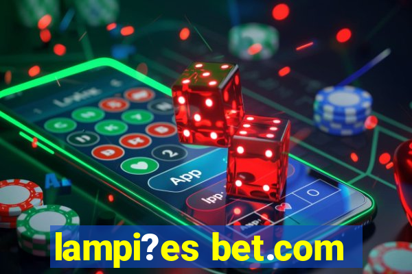 lampi?es bet.com