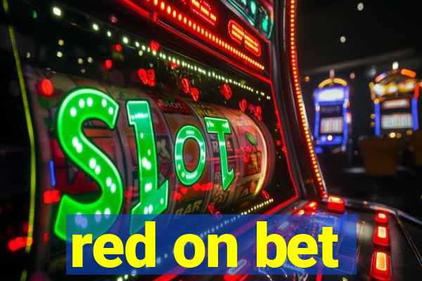 red on bet