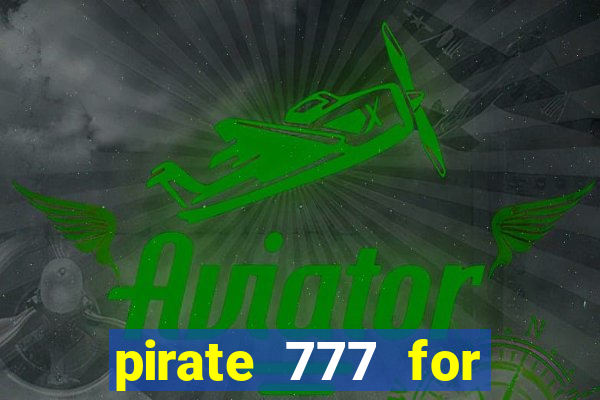 pirate 777 for slot games