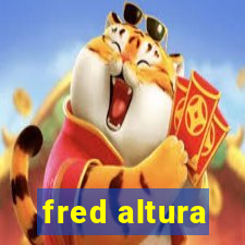 fred altura