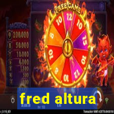 fred altura