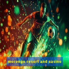 morongo resort and casino