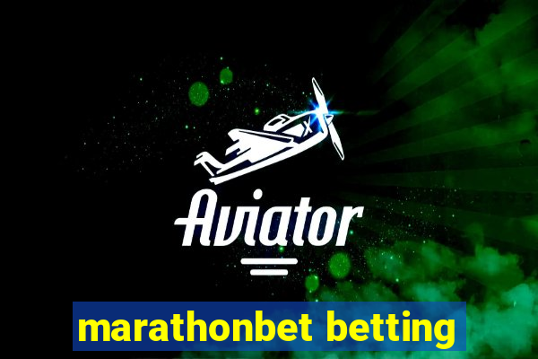 marathonbet betting