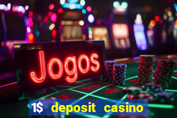 1$ deposit casino bonus canada