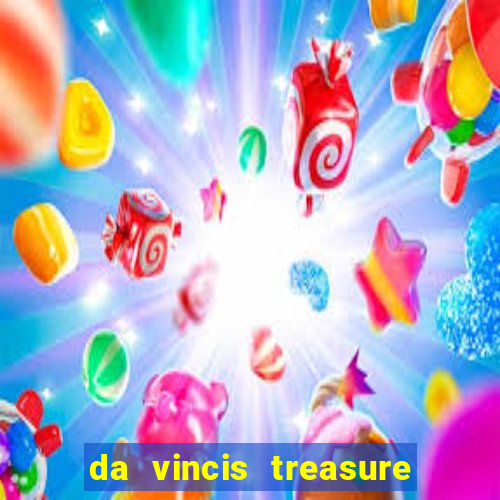 da vincis treasure slot gratis