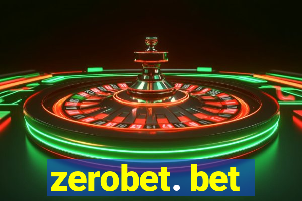 zerobet. bet