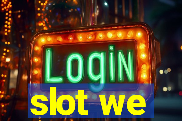 slot we