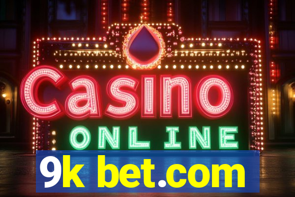 9k bet.com