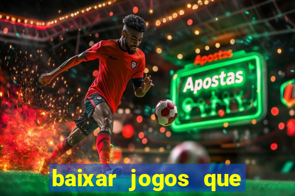 baixar jogos que pagam dinheiro de verdade