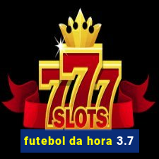 futebol da hora 3.7