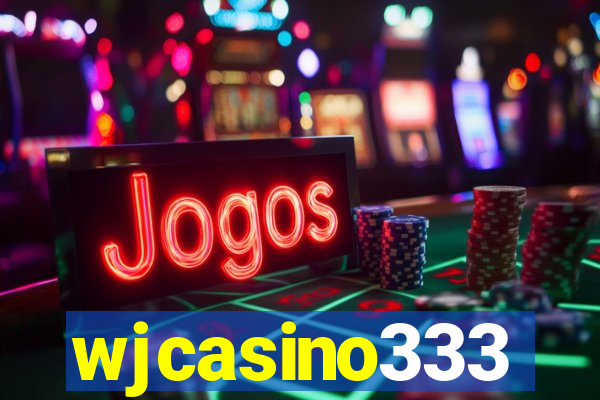 wjcasino333