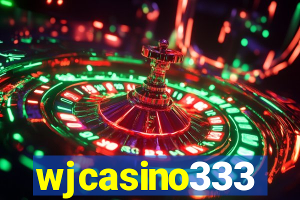 wjcasino333