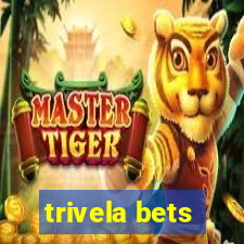 trivela bets