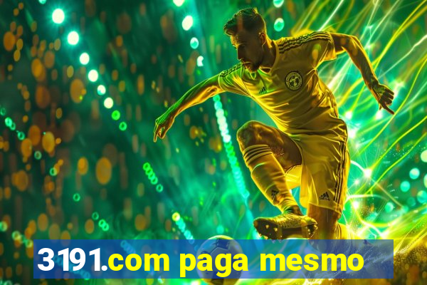 3191.com paga mesmo