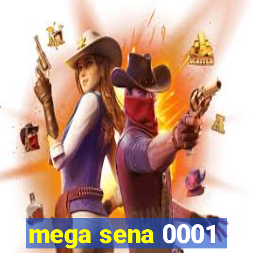 mega sena 0001