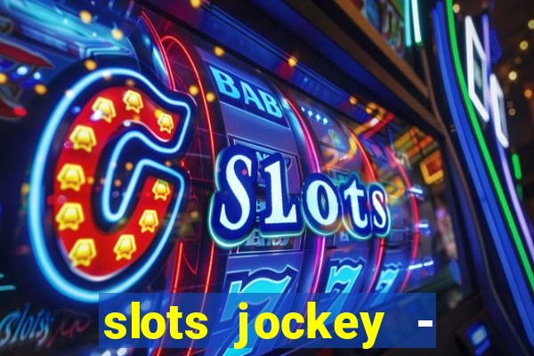 slots jockey - nuts poker club