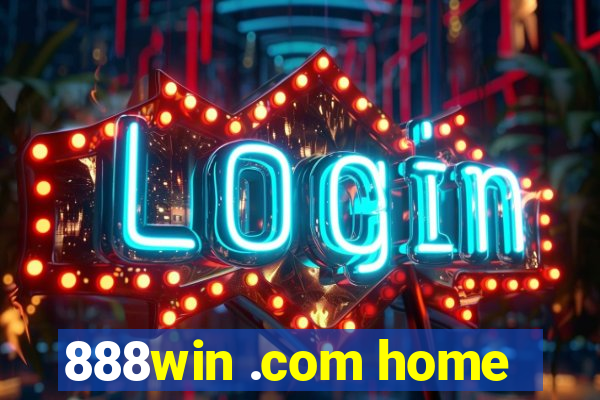 888win .com home