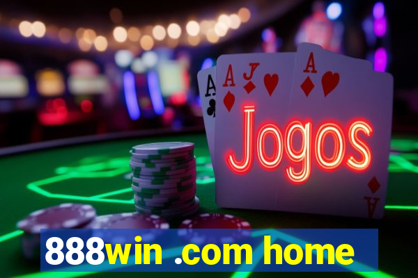 888win .com home