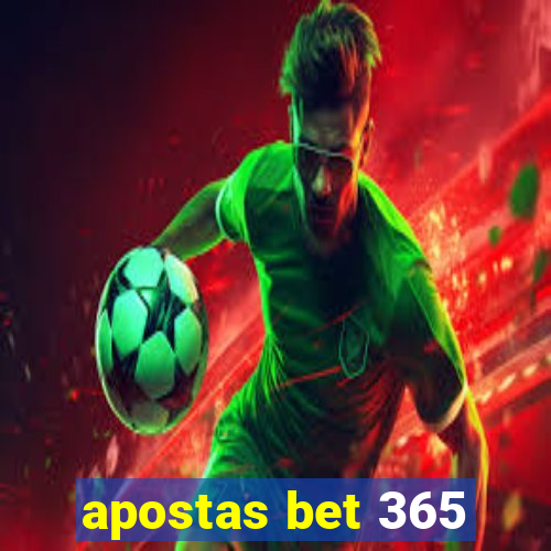 apostas bet 365