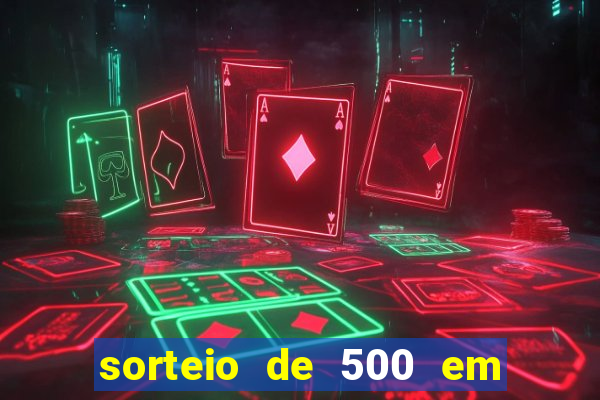 sorteio de 500 em cash toda segunda feira novibet como funciona