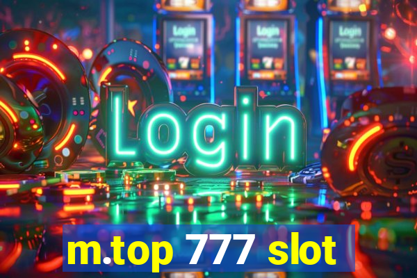 m.top 777 slot