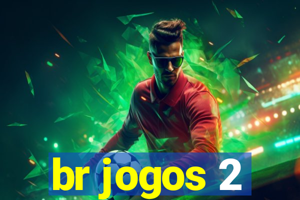 br jogos 2