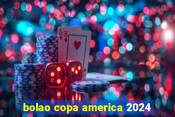 bolao copa america 2024