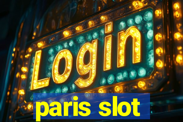 paris slot