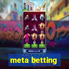 meta betting