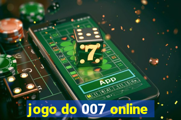 jogo do 007 online