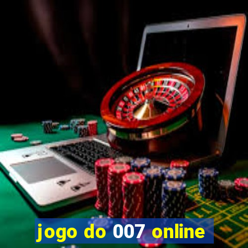 jogo do 007 online