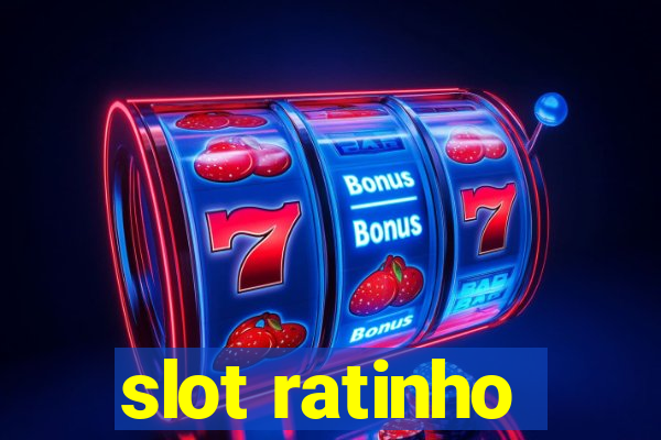 slot ratinho