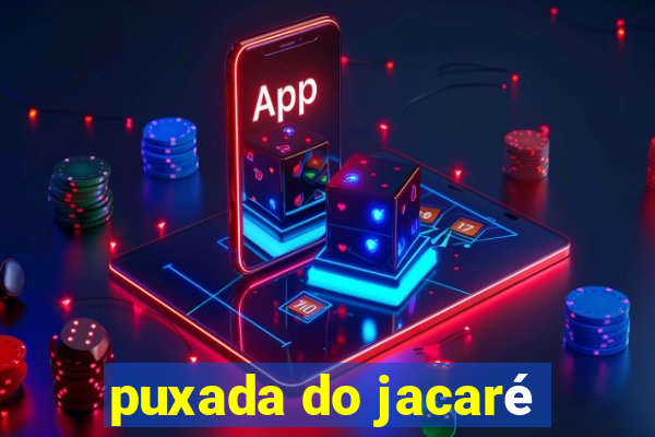 puxada do jacaré