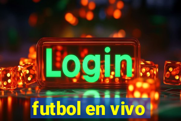 futbol en vivo