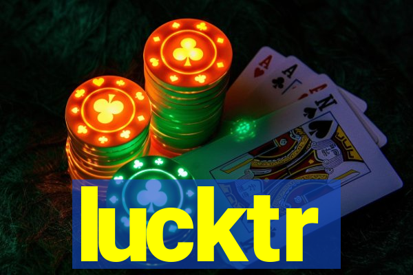 lucktr