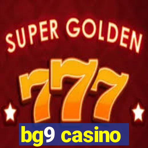 bg9 casino