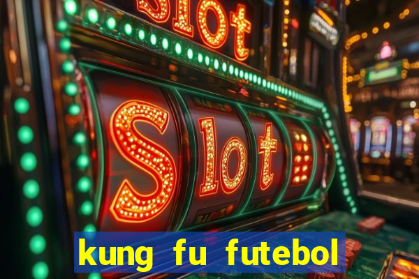 kung fu futebol clube download utorrent